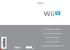 Wii U Operations Manual. Wii U-Bedienungsanleitung. Mode d emploi Wii U. Wii U-handleiding. Руководство пользователя Wii U MAB-WUP-S-EUA-C2