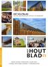 HET HOUTBLAD. voor de vakprofessional in de hout- en bouwsector MEDIABROCHURE 2017