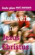 HET WERK VAN JEZUS CHRISTUS