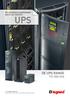 OPLOSSINGEN AANPASBAAR AAN ELKE CONTEXT UPS DE UPS RANGE TOT 800 KVA THE GLOBAL SPECIALIST IN ELECTRICAL AND DIGITAL BUILDING INFRASTRUCTURES