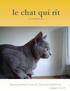 le chat qui rit De lachende kat Een nieuwsbrief voor de Chartreux liefhebber