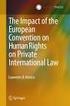 The Impact of the ECHR on Private International Law: An Analysis of Strasbourg and Selected National Case Law L.R. Kiestra