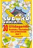 Uitdagende Sudoku Variaties, 04 EBNL: 30 Hersenprikkelende Sudoku s voor Professionals