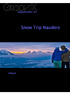 Snow Trip Nauders. Inhoud: Jongerenreizen december 26 december 2014 Italië Oostenrijk, Sankt Valentin a.d. Haide