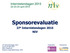 Sponsorevaluatie. 27 e Internistendagen 2015 NIV. 22 t/m 24 april 2015 MECC Maastricht Respons (organisatieniveau): 83%