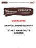 Aanvullend Reglement 2e Het Markthuys Legend VOORLOPIG AANVULLENDREGLEMENT. 2 e HET MARKTHUYS LEGEND - 1 -