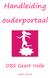 Handleiding. ouderportaal. OBS Geert Holle