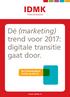 Dé (marketing) trend voor 2017: digitale transitie gaat door.