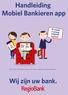 Handleiding Mobiel Bankieren app