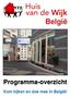 Programma-overzicht Kom kijken en doe mee in België!