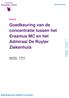Goedkeuring van de concentratie tussen het Erasmus MC en het Admiraal De Ruyter Ziekenhuis