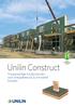 Unilin Construct. Hoogwaardige houtproducten voor energiebewust & innovatief bouwen. Meest energie-efficiënte combinatie (zie pag 20)