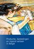 Productie, bestedingen en lopend verkeer in België