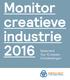 Monitor creatieve industrie Nederland Top-10 steden Ontwikkelingen