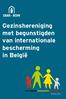 Gezinshereniging met begunstigden van internationale bescherming in België