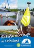 Natural moorings. in Friesland. Organisation for water and land recreation in Friesland