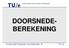 Constructief Ontwerpen met Materialen B 7P118 DOORSNEDE- BEREKENING