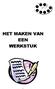 HET MAKEN VAN EEN WERKSTUK
