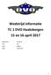 Wedstrijd informatie TC 1 DVO Haaksbergen 15 en 16 april 2017
