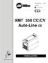 XMT 350 CC/CV Auto-Line
