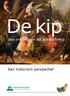 De kip. Van orakelhoen tot productiekip. Een historisch perspectief