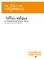 PATIËNTEN INFORMATIE. Hallux valgus. (scheefstand grote teen) Basis osteotomie en Akin osteotomie