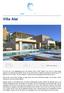 Villa Alai is onderdeel van een complex van vier, onafhankelijke luxe woningen met elk een eigen zwembad.