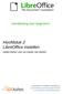 Hoofdstuk 2 LibreOffice instellen