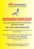 INTERNATIONAAL FOND CENTRUM. van een groot aantal prominente duivenliefhebbers uit Nederland en België MET RAD VAN AVONTUUR