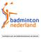 Inschrijven voor een badmintontoernooi via internet