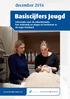 Basiscijfers Jeugd. december informatie over de arbeidsmarkt, het onderwijs en stages en leerbanen in de regio Friesland