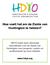 HDYO heeft meer informatie beschikbaar over de Ziekte van Huntington voor jongeren, ouders en professionals op onze website: