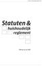 Statuten & Huishoudelijk Reglement CDA. Statuten. huishoudelijk. reglement. Tekst per 31 mei 2008