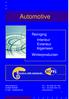 Automotive. Reiniging Interieur Exterieur Algemeen Winterproducten. Weverijstraat 6 Tel + 32 (0) B-9600 RONSE Fax + 32 (0)