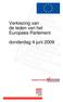 Verkiezing van de leden van het Europees Parlement. donderdag 4 juni 2009