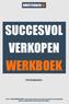 WERKBOEK SUCCESVOL VERKOPEN. - Het fundament -