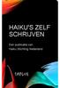 HAIKU'S ZELF SCHRIJVEN. Een publicatie van Haiku Stichting Nederland