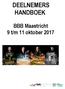 DEELNEMERS HANDBOEK. BBB Maastricht 9 t/m 11 oktober 2017