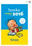 Tomke. ferslach. verslag Nederlands. Jaarverslag 2016 Jaargang 20 Thema: Talenten