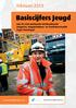 Basiscijfers Jeugd. februari van de niet-werkende werkzoekende jongeren, stageplaatsen- en leerbanenmarkt regio Groningen