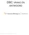 DBC: VRAAG EN ANTWOORD