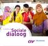 In houd. sociale dialoog in 5 antwoorden. guy ryder: Sociale dialoog is meer dan ooit onmisbaar. Aanpak van CNV Internationaal.