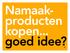 Namaakproducten kopen... goed idee?