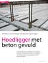 Hoedligger met beton gevuld