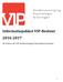 Informatiepakket VIP-Bestuur e bestuur der VIP, Studievereniging Psychologie Groningen
