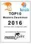TOP10. Masters Zwemmen. korte baan (25m) en lange baan (50m) samengesteld door Margriet Grove