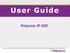 User Guide. Polycom IP 650