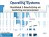 Operating Systems. Hoofdstuk 3 Beschrijving en besturing van processen. William Stallings. Windows Cluster UNIX. Apple ANDROID.