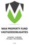 MAX PROPERTY FUND VASTGOEDOBLIGATIES