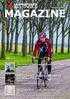 MAGAZINE. De Groot LPMW Lasinstituut opent haar deuren (pagina 2) Herman Braun, fietsframebouwer uit het stalen tijdperk (pagina 6)